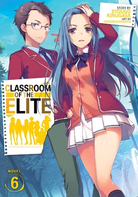 Classroom of The Elite Volume 6